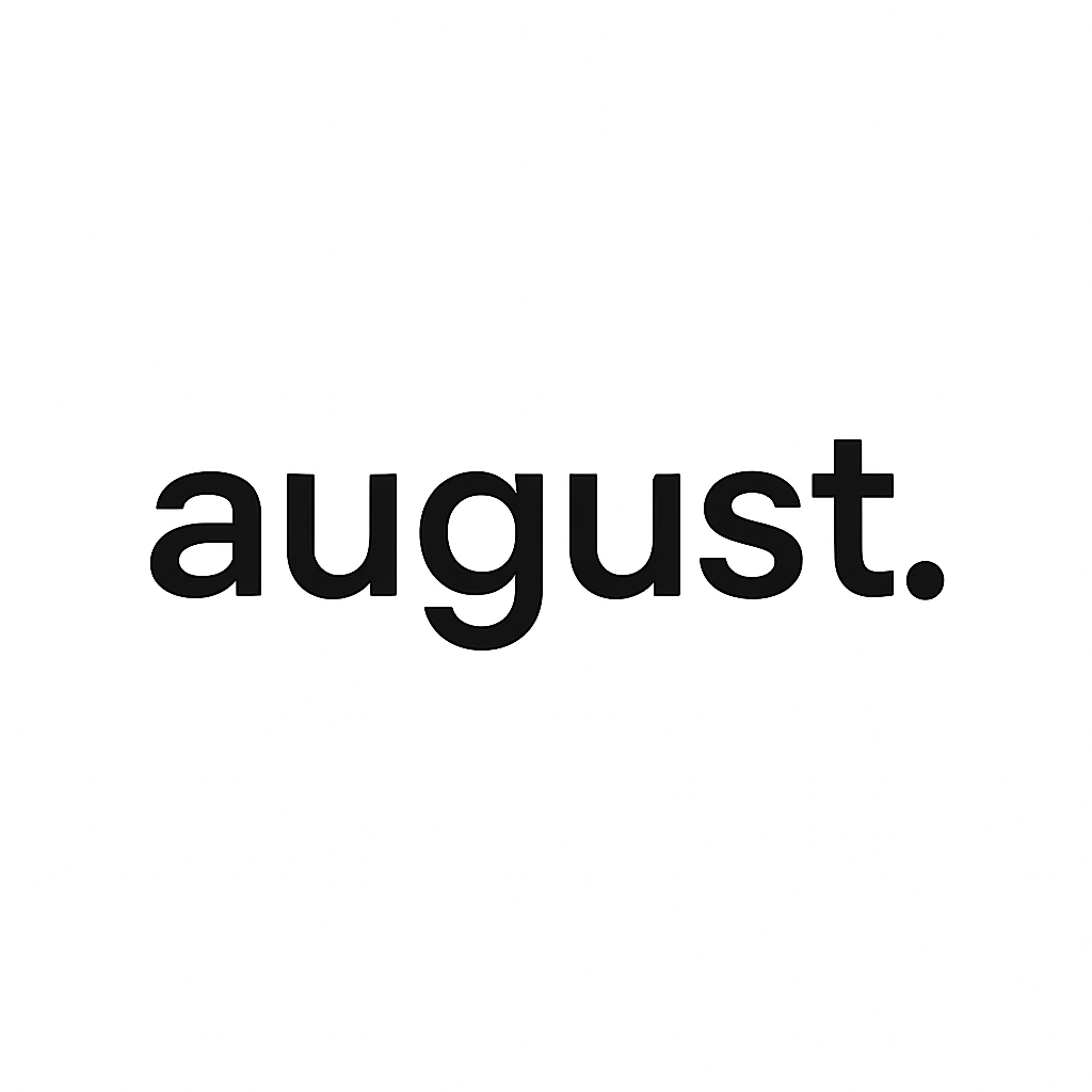 august